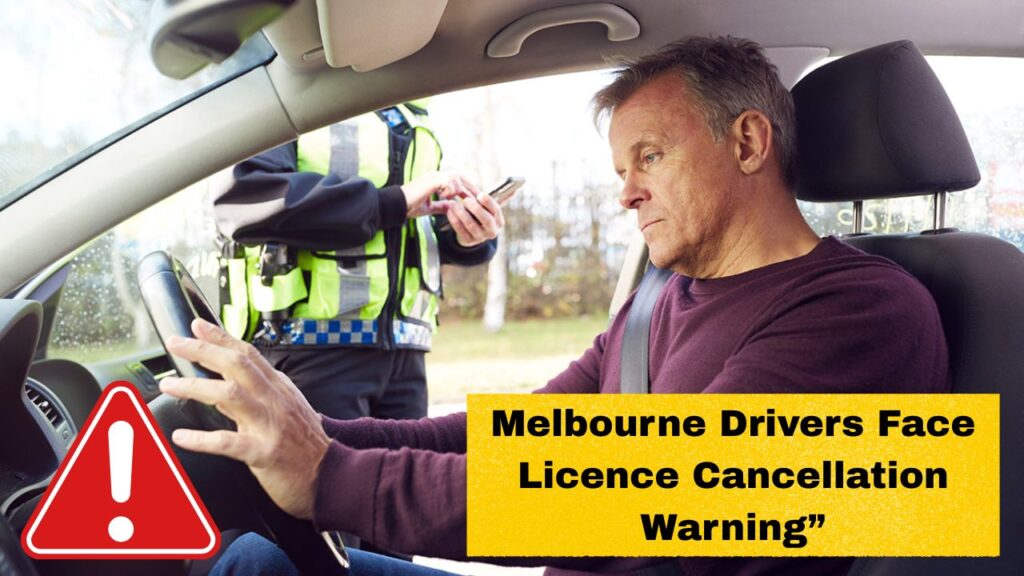 Melbourne Licence Cancellation Rule