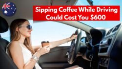 New Melbourne Road Rule 2025 – Sipping Coffee While Driving Could Cost You $600