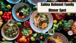 5 Reasons Salina Belmont Is Perfect for Your Next Family Dinner Night